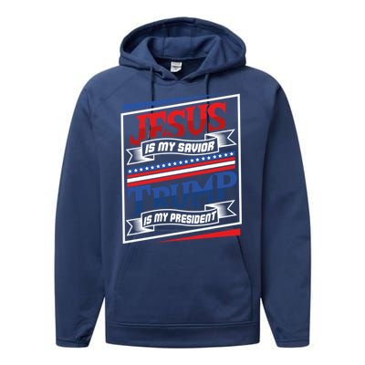 Jesus Is My Savior Trump Is My President Elections 2020 Gift Performance Fleece Hoodie