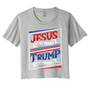 Jesus Is My Savior Trump Is My President Elections 2020 Gift Women's Crop Top Tee