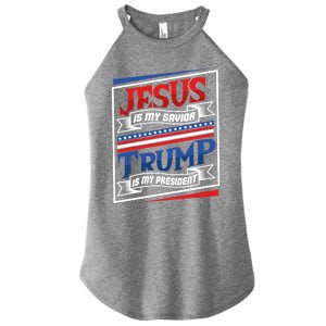 Jesus Is My Savior Trump Is My President Elections 2020 Gift Women's Perfect Tri Rocker Tank