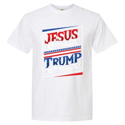 Jesus Is My Savior Trump Is My President Elections 2020 Gift Garment-Dyed Heavyweight T-Shirt