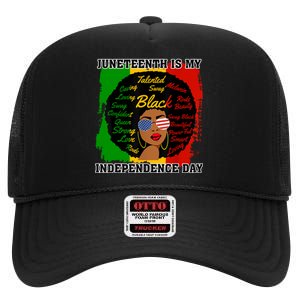 Juneteenth Is My Independence Day Black Girl Black Queen High Crown Mesh Back Trucker Hat