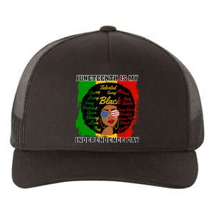 Juneteenth Is My Independence Day Black Girl Black Queen Yupoong Adult 5-Panel Trucker Hat