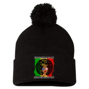 Juneteenth Is My Independence Day Black Girl Black Queen Pom Pom 12in Knit Beanie