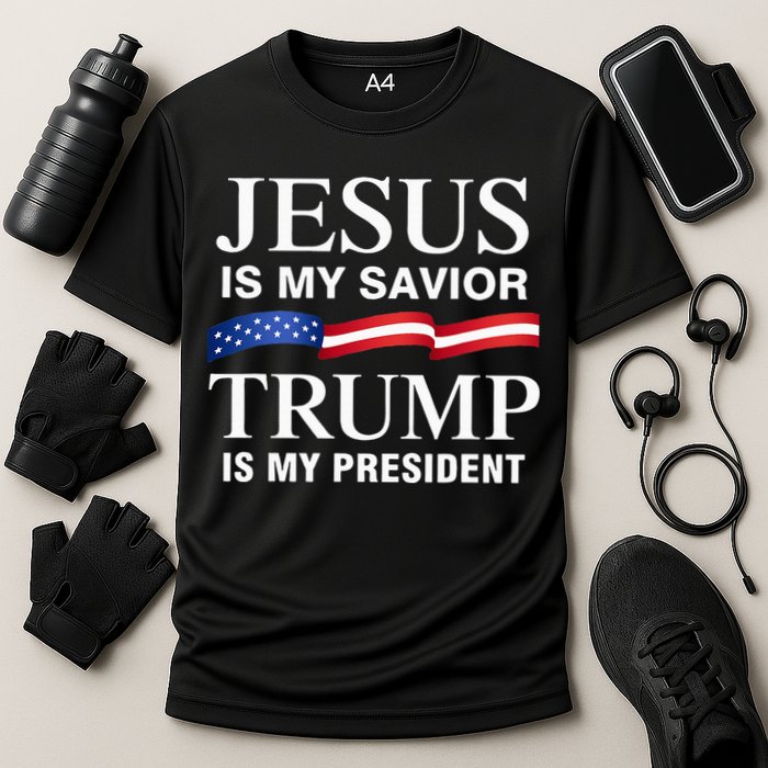Jesus Is My Savior Trump Is My President Cooling Performance Crew T-Shirt