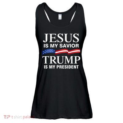 Jesus Is My Savior Trump Is My President Ladies Essential Flowy Tank