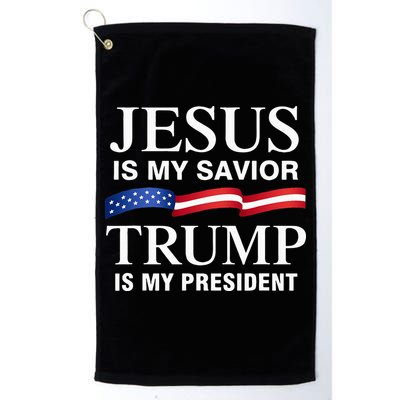 Jesus Is My Savior Trump Is My President Golf Towel