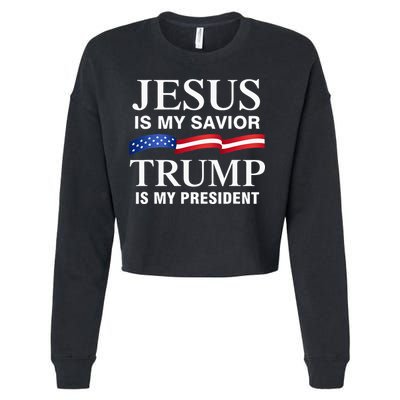 Jesus Is My Savior Trump Is My President Cropped Pullover Crew
