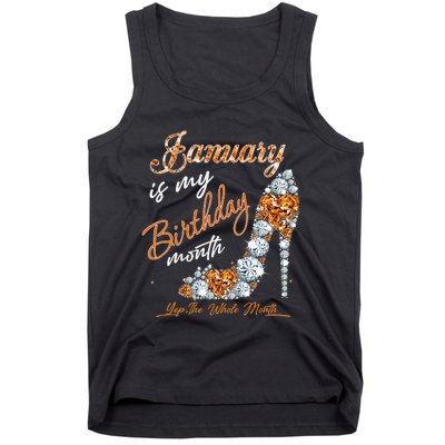 January Is My Birthday The Whole Month Diamond Tank Top