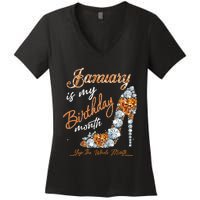 January Is My Birthday The Whole Month Diamond Women's V-Neck T-Shirt