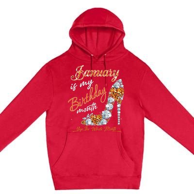 January Is My Birthday The Whole Month Diamond Premium Pullover Hoodie