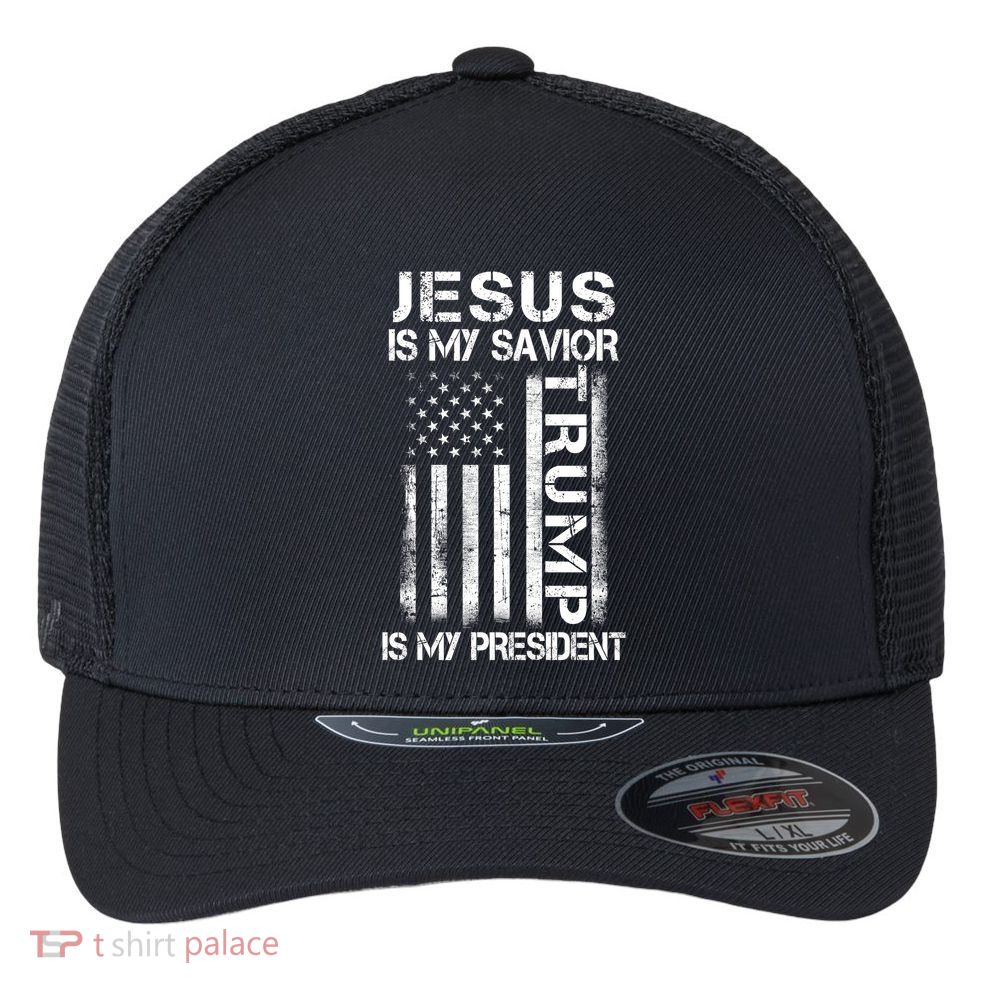 Jesus Is My Savior Trump Is My President Christian Flexfit Unipanel Trucker Cap