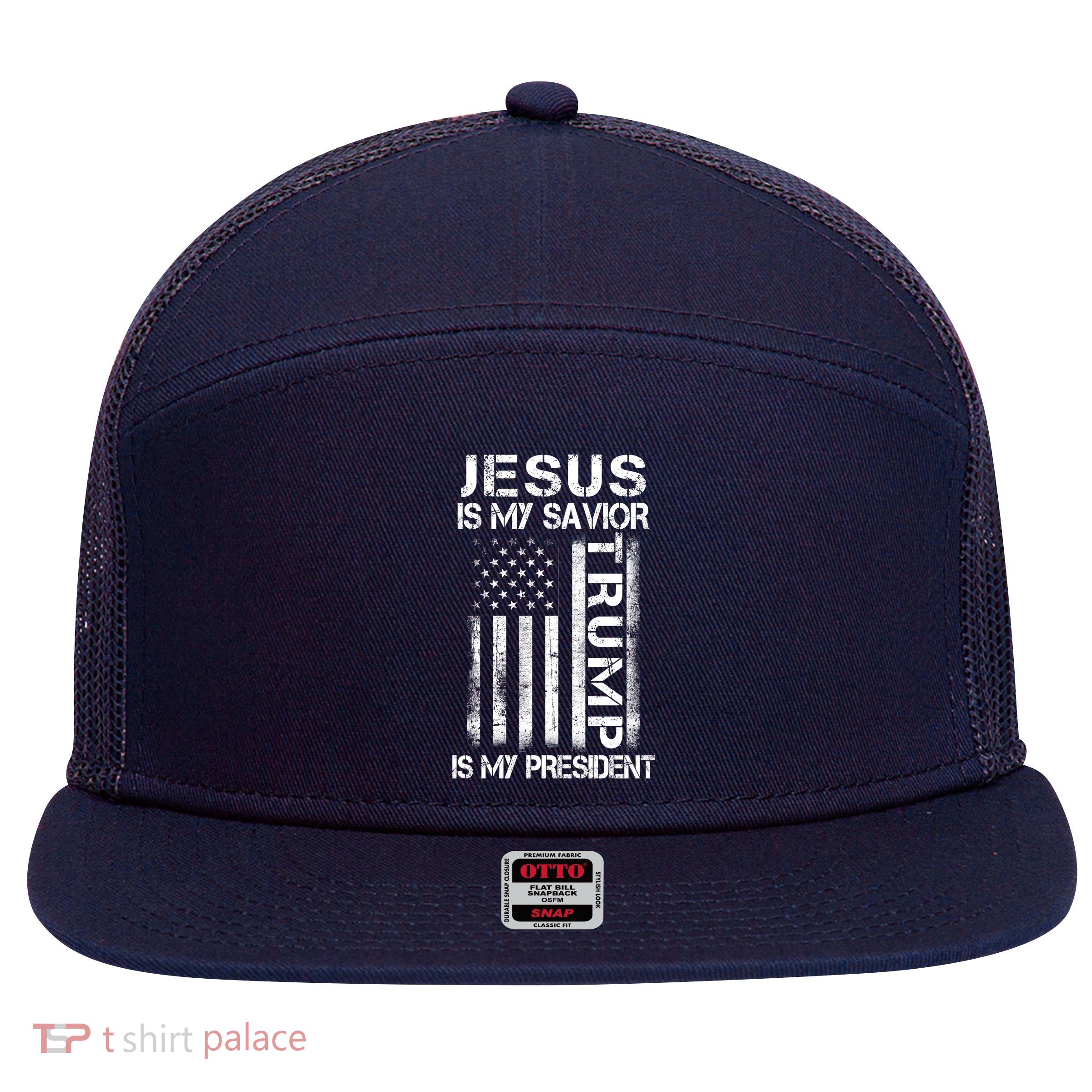 Jesus Is My Savior Trump Is My President Christian 7 Panel Mesh Trucker Snapback Hat