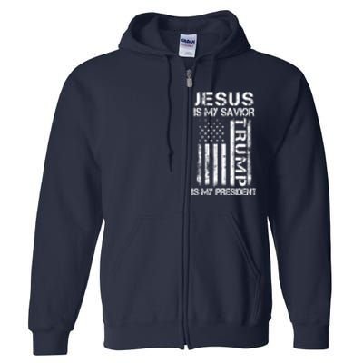 Jesus Is My Savior Trump Is My President Christian Full Zip Hoodie