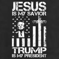Jesus Is My Savior Trump Is My President Trump Flag  Cool Comfort Performance Bucket Hat