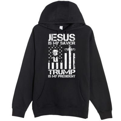Jesus Is My Savior Trump Is My President Trump Flag  Premium Pullover Hoodie