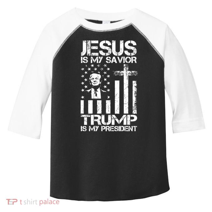 Jesus Is My Savior Trump Is My President Trump Flag  Toddler Fine Jersey T-Shirt