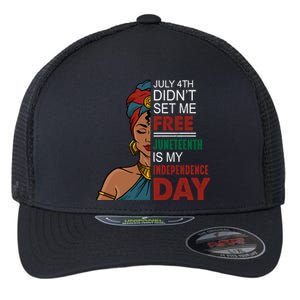 Juneteenth Is My Independence Day African Black Freedom Cool Gift Flexfit Unipanel Trucker Cap