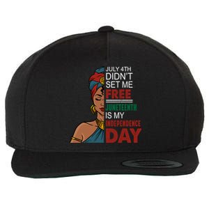 Juneteenth Is My Independence Day African Black Freedom Cool Gift Wool Snapback Cap