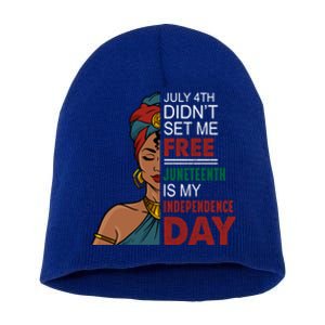 Juneteenth Is My Independence Day African Black Freedom Cool Gift Short Acrylic Beanie