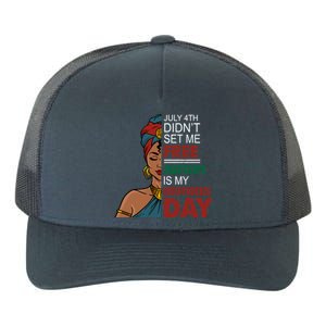 Juneteenth Is My Independence Day African Black Freedom Cool Gift Yupoong Adult 5-Panel Trucker Hat