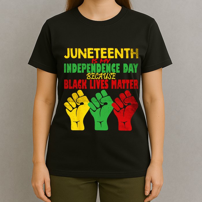 Juneteenth Is My Independence Day Free ish since 1865 T-Shirt