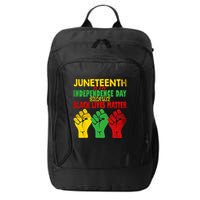 Juneteenth Is My Independence Day Free ish since 1865 City Backpack