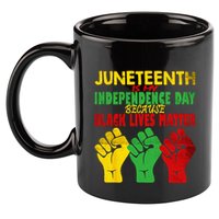 Juneteenth Is My Independence Day Free ish since 1865 11oz C Handle Ceramic Mug