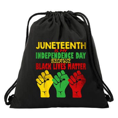 Juneteenth Is My Independence Day Free ish since 1865 Drawstring Bag