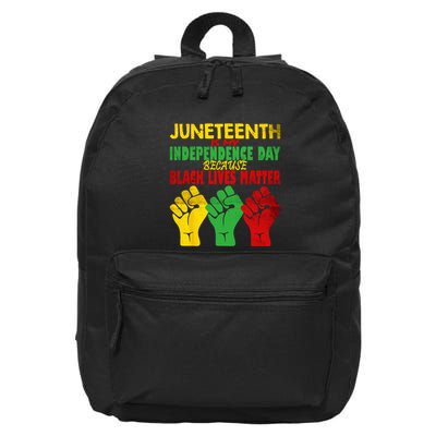 Juneteenth Is My Independence Day Free ish since 1865 16 in Basic Backpack