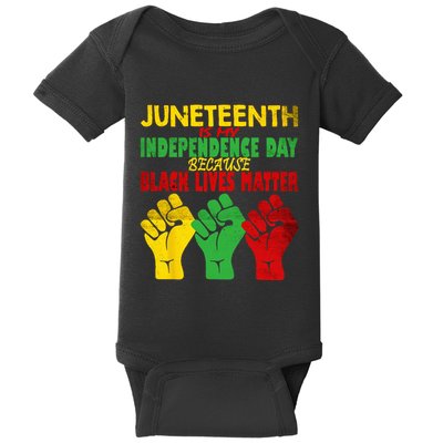 Juneteenth Is My Independence Day Free ish since 1865 Baby Bodysuit