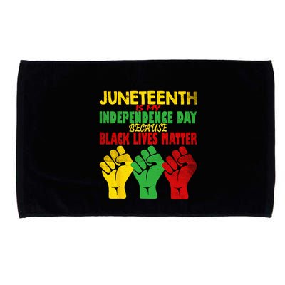 Juneteenth Is My Independence Day Free ish since 1865 Microfiber Hand Towel
