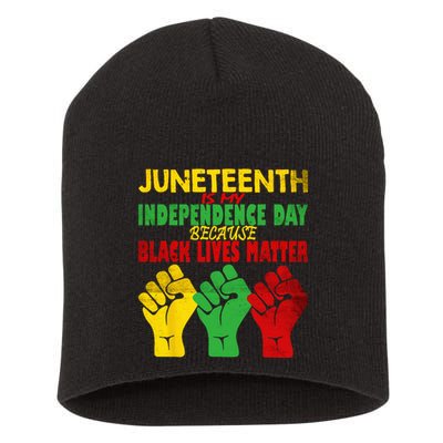 Juneteenth Is My Independence Day Free ish since 1865 Short Acrylic Beanie