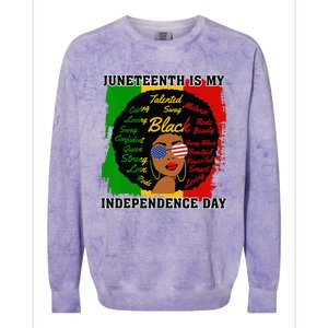 Juneteenth Is My Independence Day Black Black Queen Colorblast Crewneck Sweatshirt