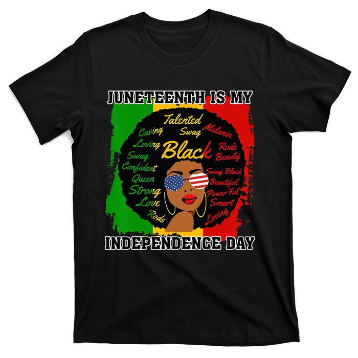 Juneteenth Is My Independence Day Black Black Queen T-Shirt