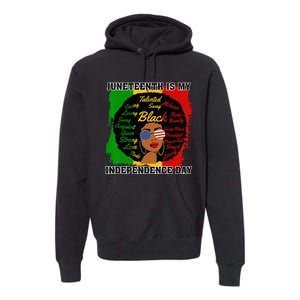 Juneteenth Is My Independence Day Black Black Queen Premium Hoodie