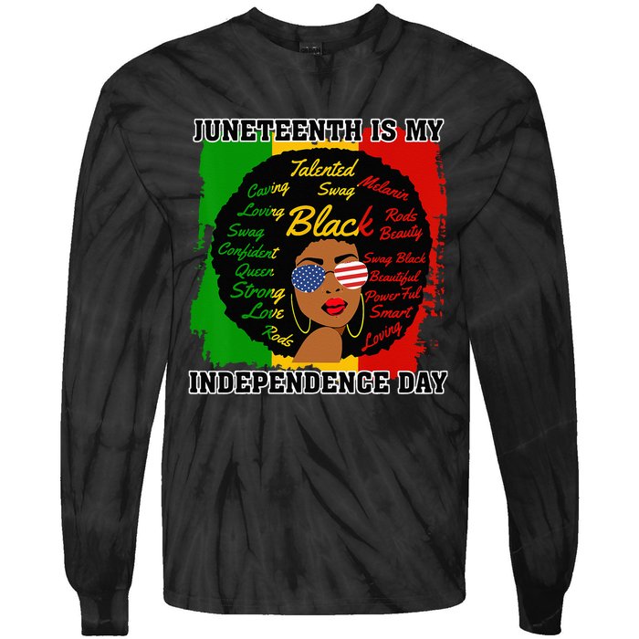 Juneteenth Is My Independence Day Black Black Queen Tie-Dye Long Sleeve Shirt