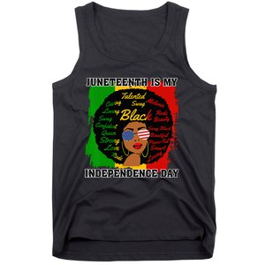 Juneteenth Is My Independence Day Black Black Queen Tank Top