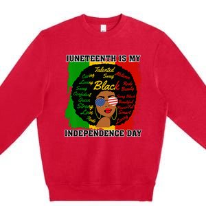 Juneteenth Is My Independence Day Black Black Queen Premium Crewneck Sweatshirt