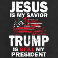 Jesus Is My Savior Trump Is Still My President Cool Comfort Performance Bucket Hat
