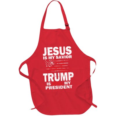 Jesus Is My Savior Trump Is Still My President Apron