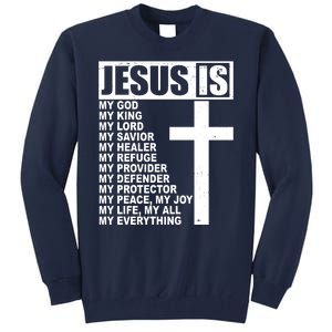 Jesus Is My Everything Christianity Cross Tall Sweatshirt