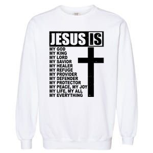 Jesus Is My Everything Christianity Cross Garment-Dyed Sweatshirt