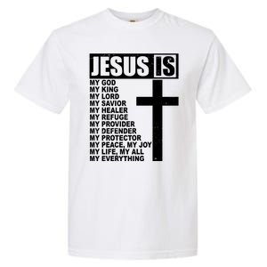 Jesus Is My Everything Christianity Cross Garment-Dyed Heavyweight T-Shirt