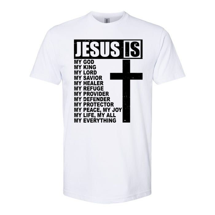 Jesus Is My Everything Christianity Cross Softstyle CVC T-Shirt