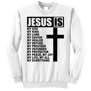 Jesus Is My Everything Christianity Cross Sweatshirt