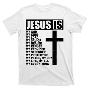 Jesus Is My Everything Christianity Cross T-Shirt