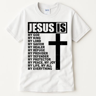 Jesus Is My Everything Christianity Cross Tall T-Shirt