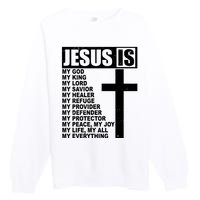 Jesus Is My Everything Christianity Cross Premium Crewneck Sweatshirt