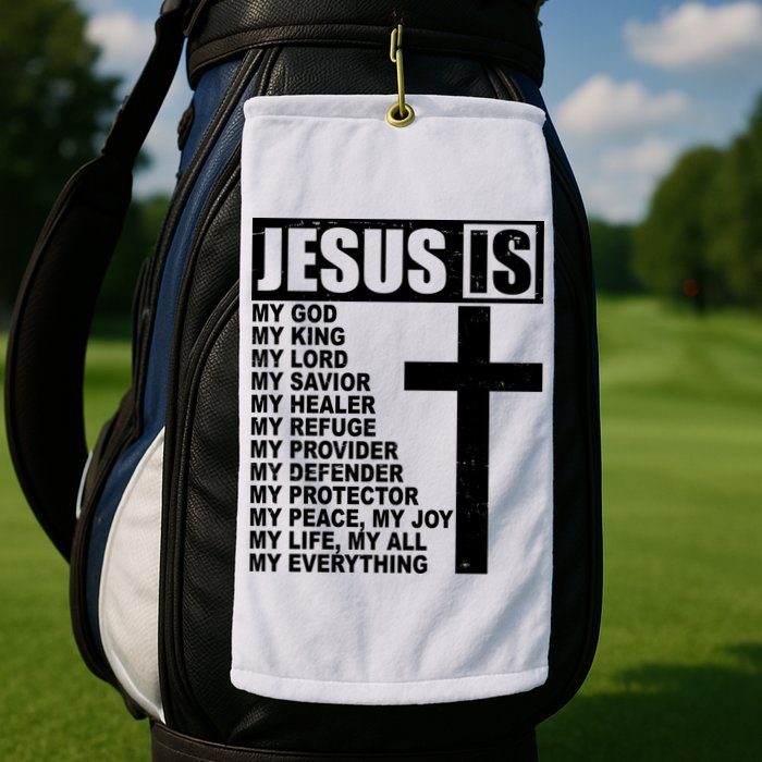 Jesus Is My Everything Christianity Cross Golf Towel