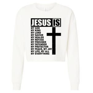 Jesus Is My Everything Christianity Cross Cropped Pullover Crew